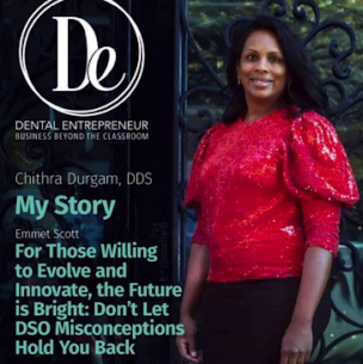 Dr Durgam on the Cover of Dental Entrepreneur Magazine