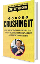 Crushing It: How Great Entrepreneurs and Influencers Use Social Media- And How You Can, Too