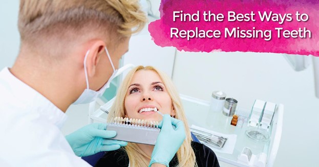 The Best Ways to Replace Missing Teeth | Aesthetic Dental
